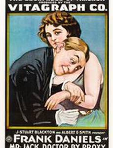 Mr. Jack, Doctor by Proxy