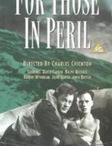 For Those in Peril