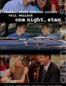 One Night, Stan