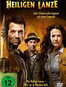 Die Jagd nach der heiligen Lanze