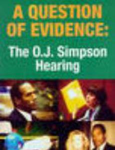 A Question of Evidence