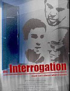 The Interrogation