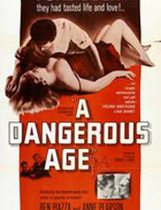 A Dangerous Age