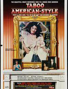 Taboo American Style: A Mini-Series Part 3