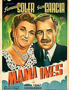 Mamá Inés
