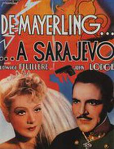 От Майерлинга до Сараева