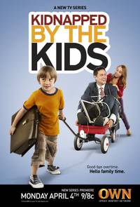 Постер Kidnapped by the Kids