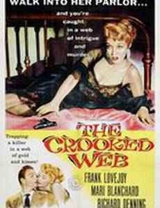 The Crooked Web