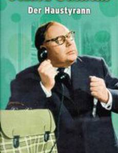 Der Haus-Tyrann