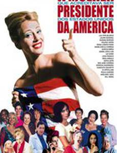 A Mulher que Acreditava Ser Presidente Dos EUA