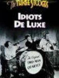 Idiots Deluxe