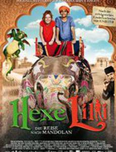 Лили – настоящая ведьма: Путешествие в Мандолан