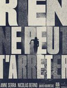 Rien ne peut t'arrêter