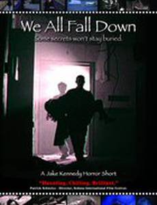 We All Fall Down
