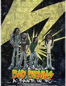 Bad Brains: A Band in DC