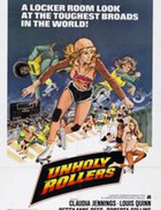 The Unholy Rollers