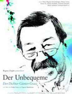 Der Unbequeme - Der Dichter Günter Grass
