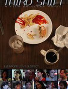 Third Shift