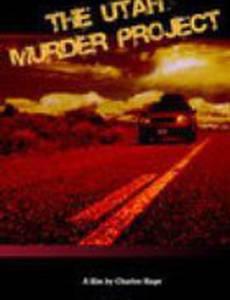 The Utah Murder Project