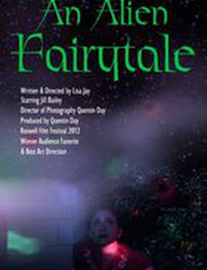 An Alien Fairy Tale