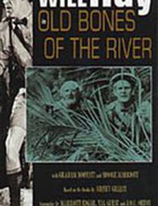 Old Bones of the River