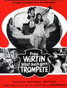 Frau Wirtin bläst auch gern Trompete