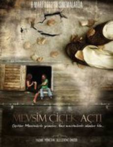 Mevsim çiçek açti