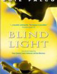 Blind Light