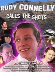 Rudy Connelly Calls the Shots (видео)