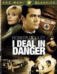 I Deal in Danger