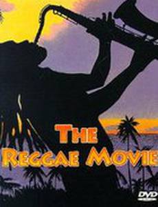 The Reggae Movie