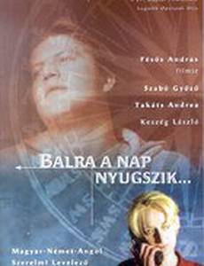 Balra a nap nyugszik