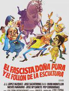 El fascista, doña Pura y el follón de la escultura