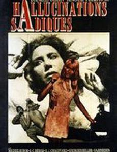 Hallucinations sadiques