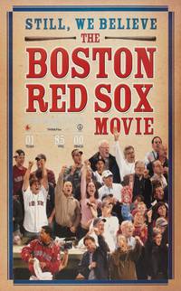 Постер Still We Believe: The Boston Red Sox Movie