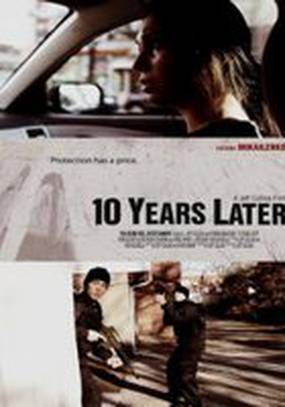 10 Years Later