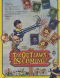 Постер из фильма "The Outlaws Is Coming" - 1