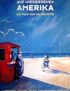 Auf Wiedersehen Amerika