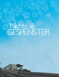 Постер из фильма "Ничто, кроме призраков" - 1