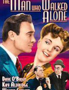 The Man Who Walked Alone