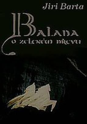 Баллада о зелёном дереве