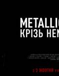 Постер из фильма "Metallica: Сквозь невозможное" - 1