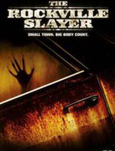 The Rockville Slayer