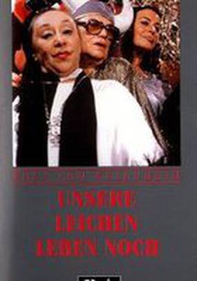 Наши трупы еще живы