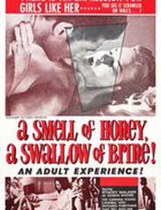 A Smell of Honey, a Swallow of Brine