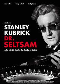 Постер Доктор Стрейнджлав, или Как я научился не волноваться и полюбил атомную бомбу