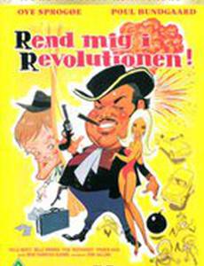 Rend mig i revolutionen