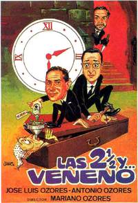 Постер Las dos y media y... veneno