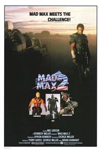 Постер Безумный Макс 2: Воин дороги