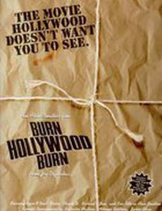 Гори, Голливуд, гори